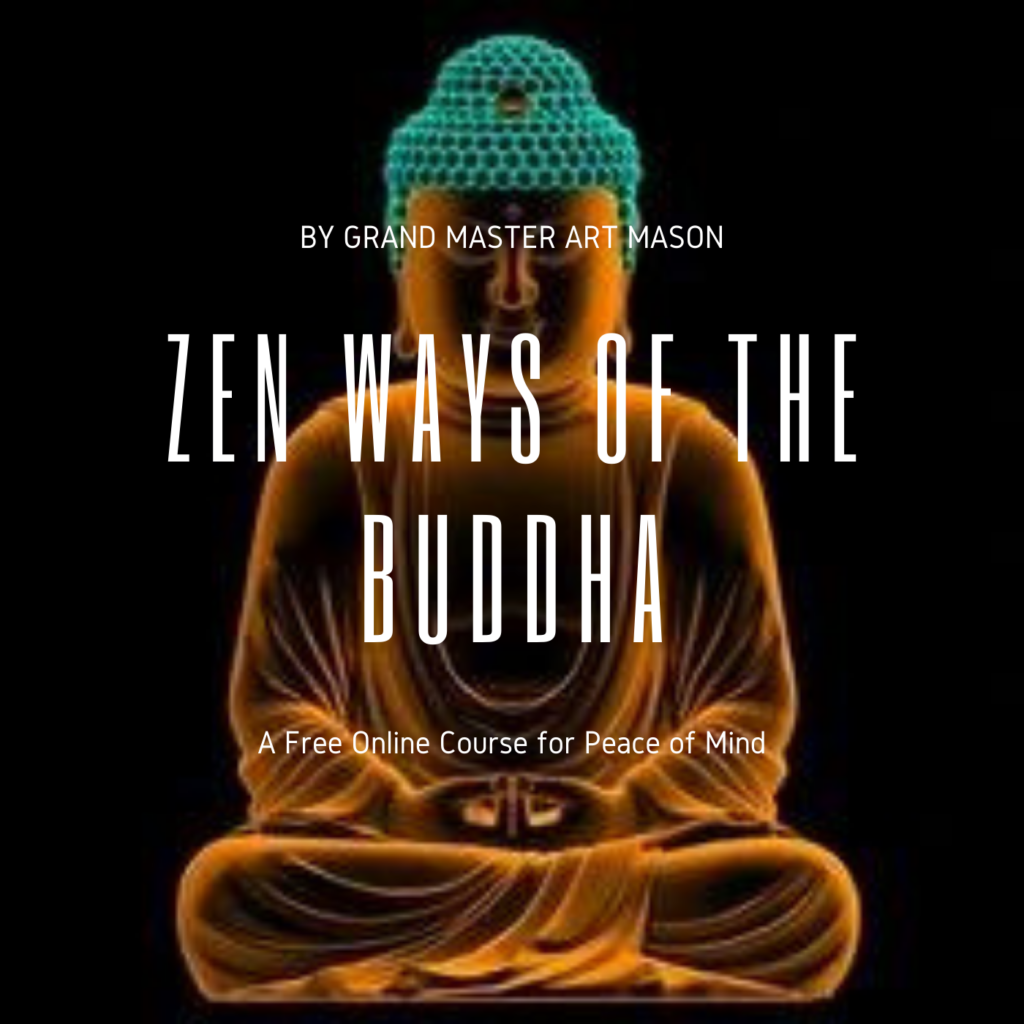* Zen Ways of the Buddha